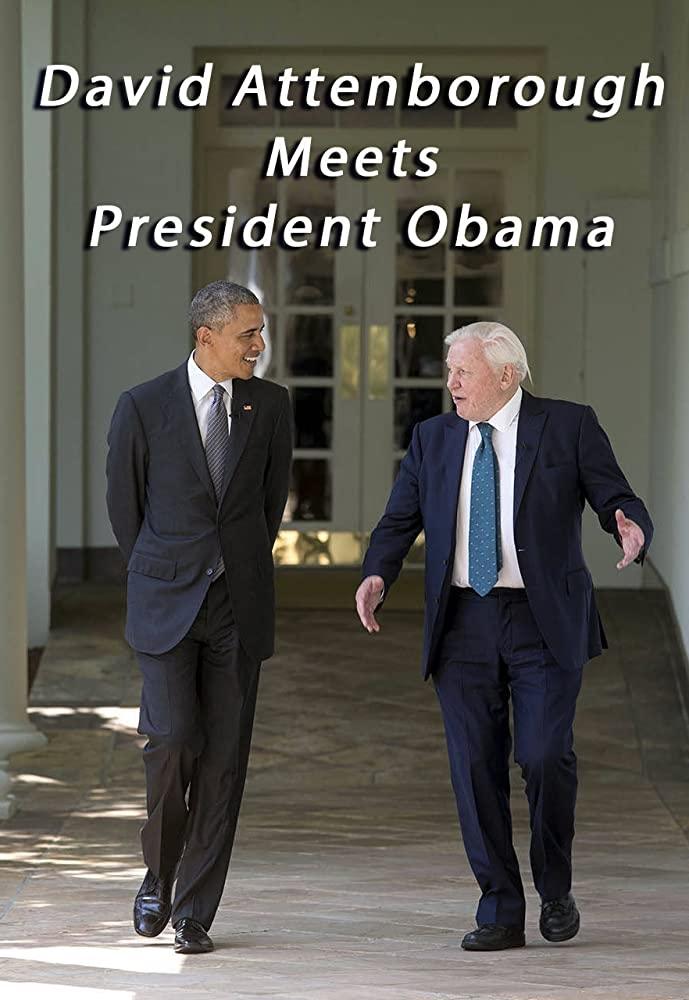 Постер David Attenborough Meets President Obama